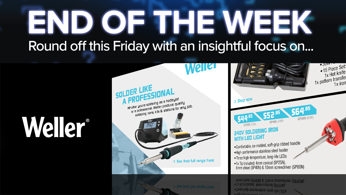 End of the Week - 20210813 Weller